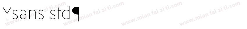 Ysans std字体转换
